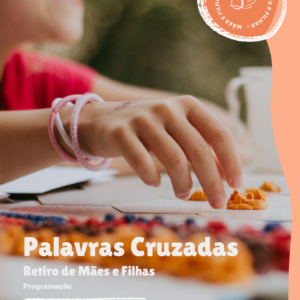 Apostila Digital - Retiro de mães e filhas: Palavras Cruzadas